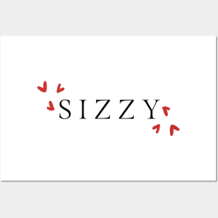 Love Sizzy Posters and Art